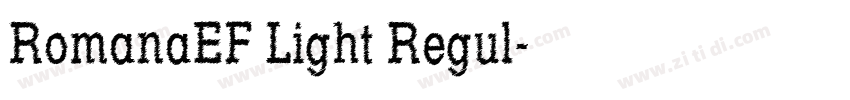 RomanaEF Light Regul字体转换